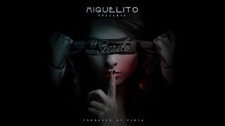 Miguelito - El Secreto (Audio Oficial)