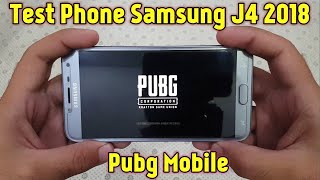 Pubg Game Test On Samsung J4 2018