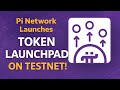 Pi Network Launchpad Launch 😱 | Token Launchpad Testnet Explained Hindi