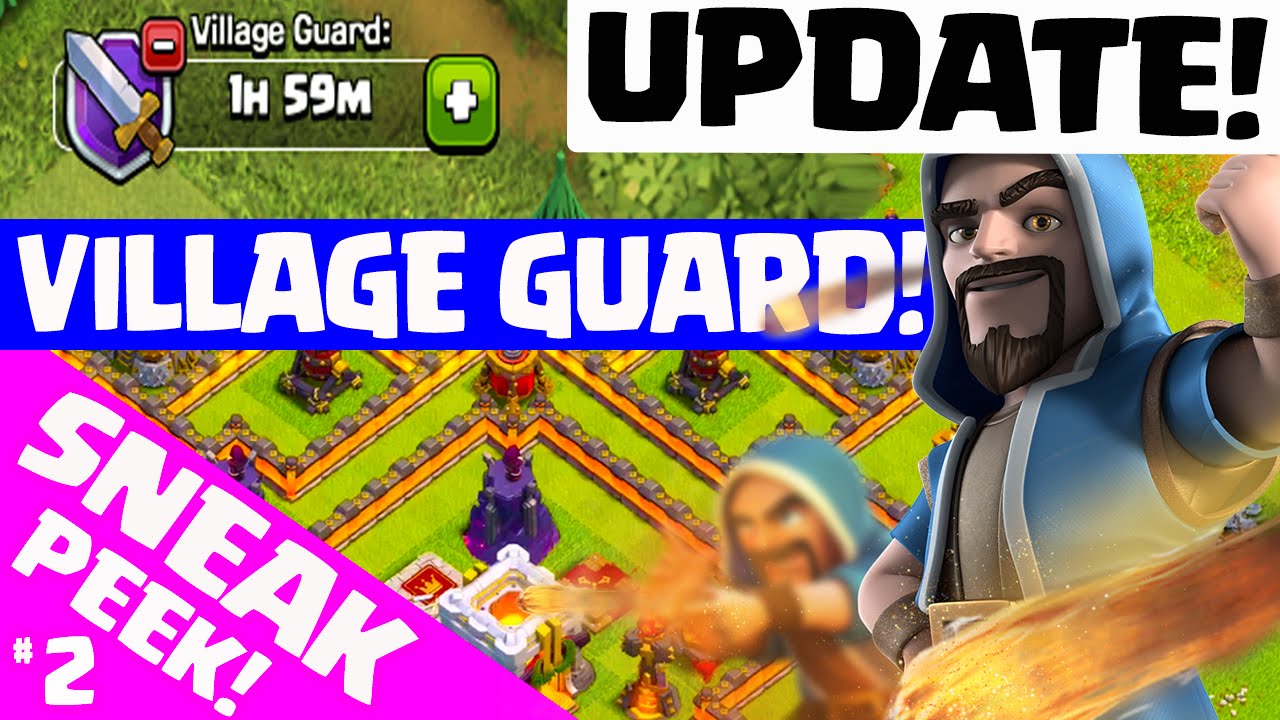 Clash of Clans UPDATE ♦ NEW VILLAGE GUARD! ♦ Update Sneak Peek 2! ♦