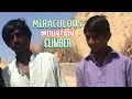 Miraculous mountain climber  juma  sindh  nagarparkar  pakistan   3 min   marvels of pakistan