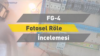 ENTES FG-4 Fotosel Röle İncelemesi