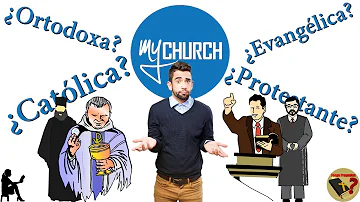 ¿Qué iglesia existió primero?