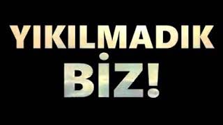 Grup Furkan - Yıkılmadık Biz  IYENİ Resimi