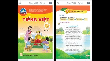 TIẾNG VIỆT 3 || NON XANH NƯỚC BIẾC ( Trang 99, 100, 101 )_ CHÂN TRỜI SÁNG TẠO.