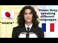 Conan Gray speaking different languages for 1 minute straight 🙌