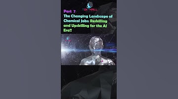 The Changing Landscape of Chemical Jobs: Reskilling and Upskilling for the AI Era! Part 7 #ai #viral
