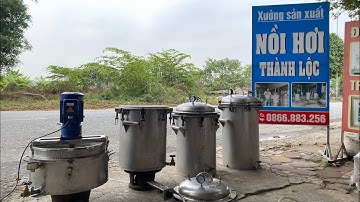 Nồi Áp Suất Nấu Cao Ngựa Bạch, Nấu Cao Mèo, Nấu Cao Rắn công nghệ mới nhất năm 2022 @noinaucaongua