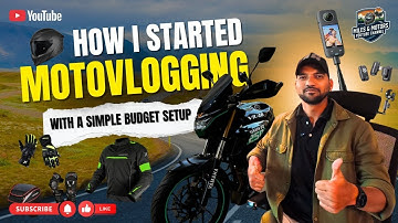 How I Started MotoVlogging with a Simple Budget Setup (2025)