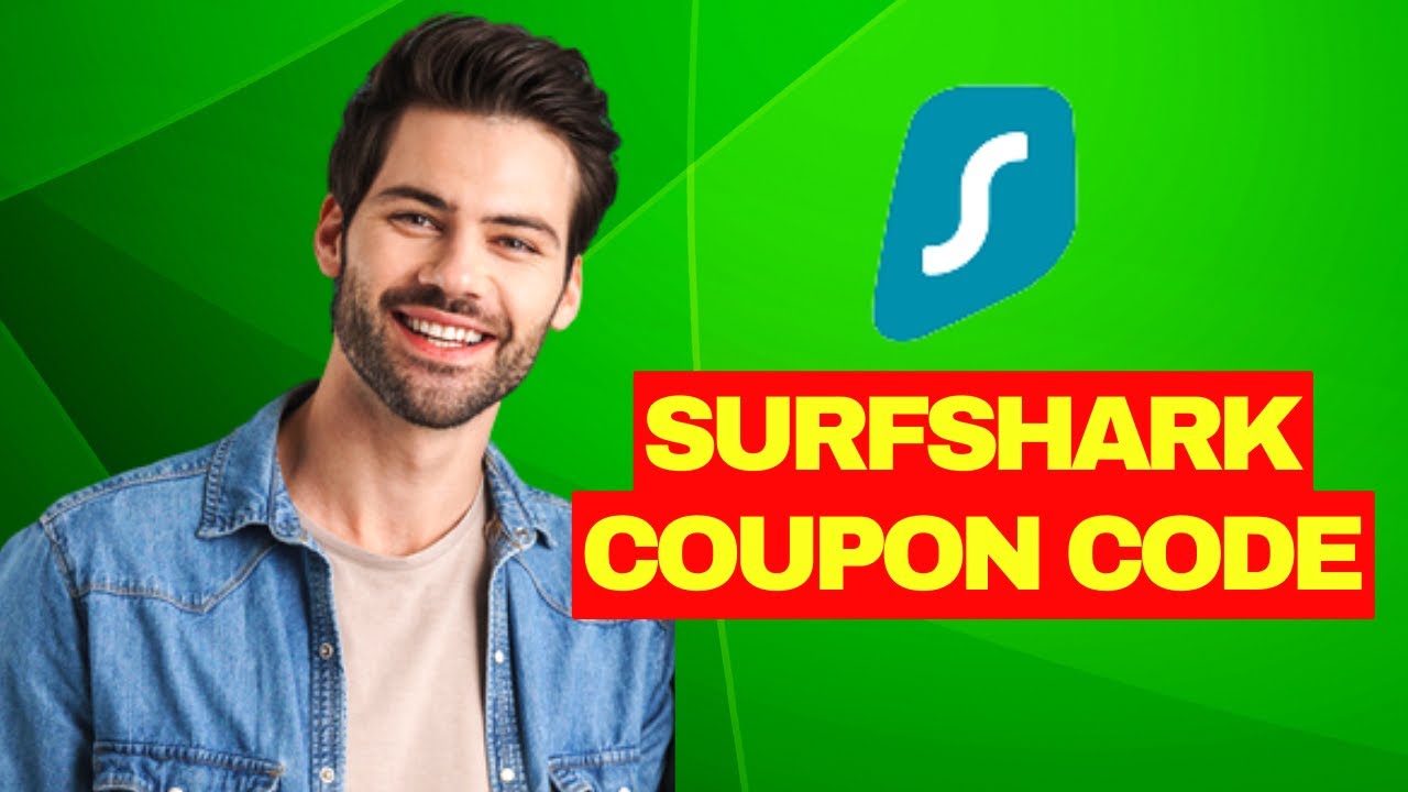 Surfshark VPN Coupon Code 2023 ✅ Promo Code ✅ Discount Code ✅
