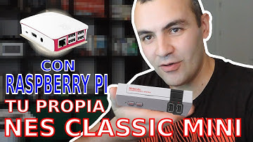 CREA TU NES CLASSIC MINI CON UNA RASPBERRY PI | CONSOLA RETRO ARCADE #RETROPIE | NES CLASSIC EDITION