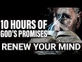 GOD'S PROMISES | FAITH | PEACE | STRENGTH IN GOD | 10 HOURS