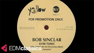 Bob Sinclar - Gym Tonic (1998)