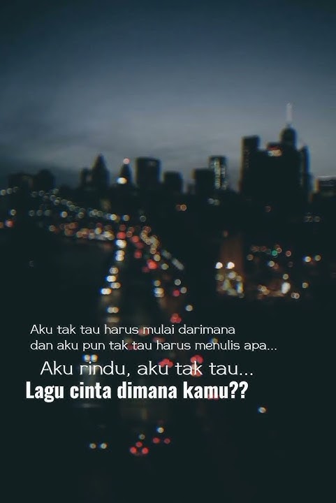 Story WA - Lagu Cinta