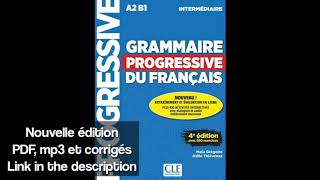 Grammaire Progressive du français A2 B1 Best book for learning French! Self-learning