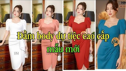 V1952. Đầm body dự tiệc cao cấp mẫu mới | Mẫu đầm ôm body dài đẹp đi dự tiệc cưới sang trọng