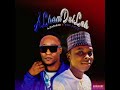 Alhamdullah Oga Abdul Ft A Zamani 