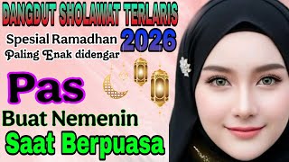 KOLEKSI SHOLAWAT NABI TERBARU II DANGDUT SHOLAWAT PENYEJUK HATI DAN PALING BANYAK DI PUTAR 2026