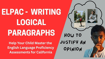 ELPAC Writing - Grade 6-8: How to Justify an Opinion