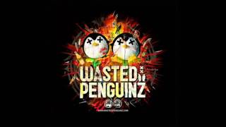 Wasted Penguinz - Invaderz