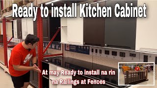 price update ng ready to install na kitchen cabinet ,Railings,Fences atbp sa Citi hardware