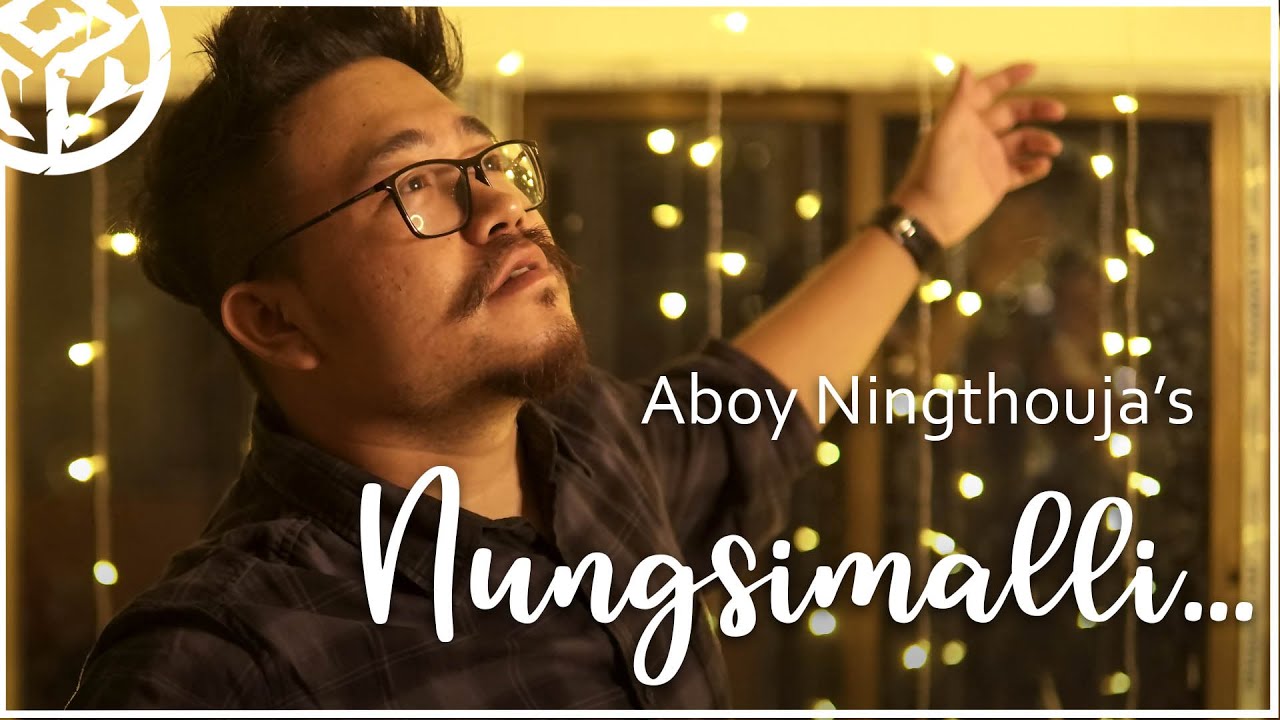 NUNGSIMALLI  Aboy Ningthouja  Official MV