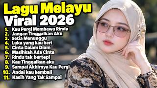 LAGU MALAYSIA SEDIH TERBARU | Slow Rock Melayu Paling Baper 2026