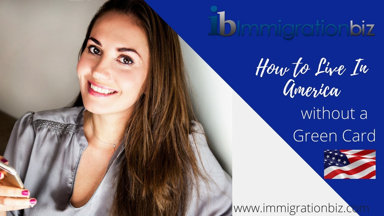HOW TO LIVE IN AMERICA WITHOUT A GREEN CARD🗽🇺🇸🎯 YouTube