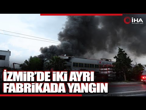 İzmir’de İki Ayrı Fabrikada Çıkan Yangın Kontrol Altında