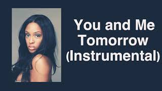 You and Me Tomorrow- Instrumental (Andreena Mill Ft. Saukrates)