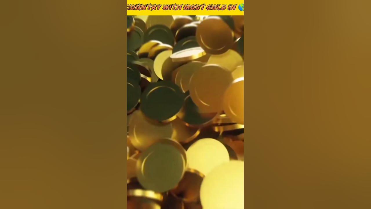 which-country-has-most-gold-in-the-world-facts-viral-youtube-youtube
