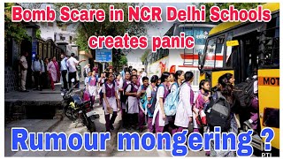 Law Prem Prakash Is Live Bomb Scare In Ncr Delhi Schools Creates Panic Rumour Mongering???