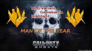 Call of Duty Ghost MLG Variant GB:Man of The Year/Comeback