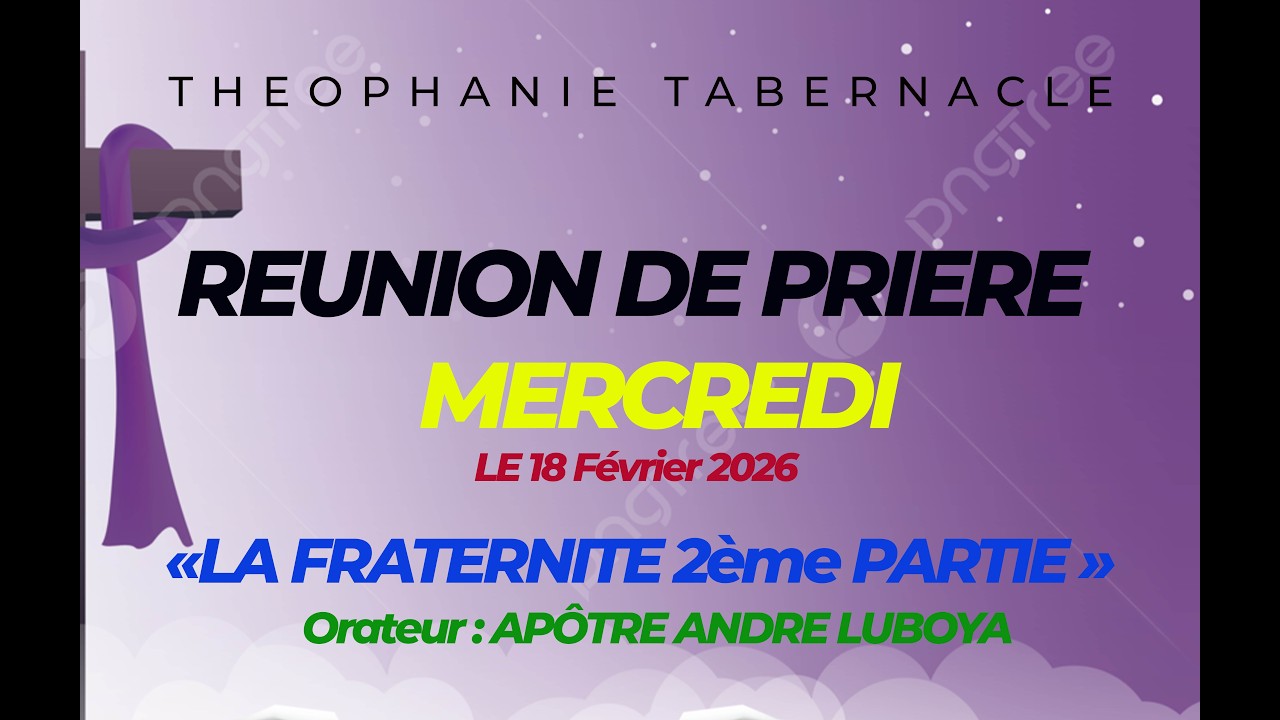 LA FRATERNITE 2ème PARTIE / APÔTRE ANDRE LUBOYA