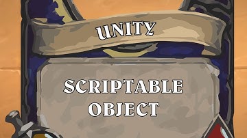 Unity | Scriptable Object