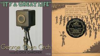 1930, It's A Great Life, My Ideal, George Olsen Orch. HD 78rpm chords