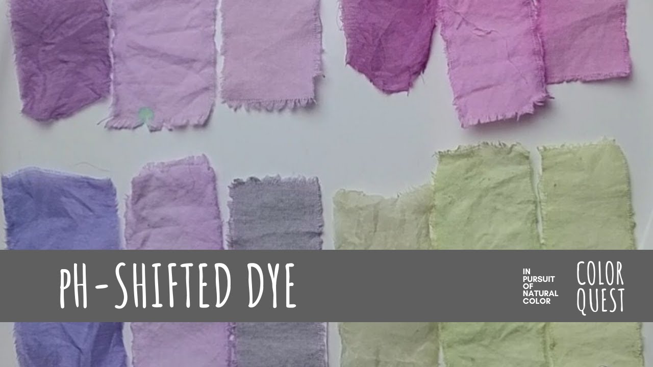 HOW TO pH SHIFT NATURAL DYE COLOR, ORGANIC COLOR