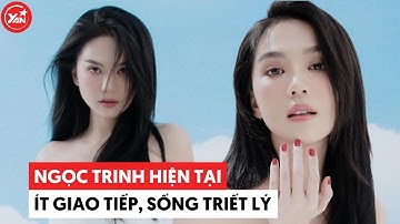 Ngọc Trinh sau biến cố: Ít giao tiếp, sống triết lý