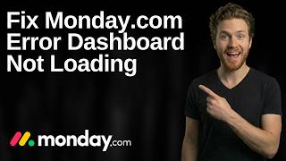 Fix Monday.com Error Dashboard Not Loading (2026 Easy Guide)