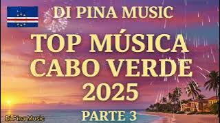 🎵 Explosão de Ritmos Cabo Verde 2025 – Parte 3 • DI PINA MUSIC 🎵