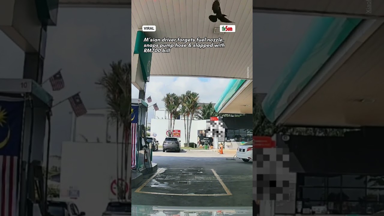 M’sian driver forgets fuel nozzle, snaps pump hose & slapped with RM700 bill