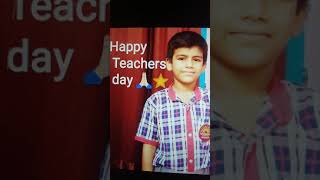 Happy Teachers day/happy teachers day quotes /happy teachers day wishes #priyanshivspeehu