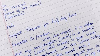 Half-day leave letter|| Leave letter written by parent to school Principal.