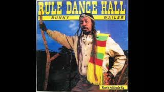 Bunny Wailer - Camouflage - (Rule Dance Hall)