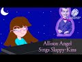 Allison angel sings slappykins