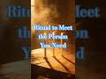 Ritual to meet the person you need. #magic #magia #ritual #charms #spell