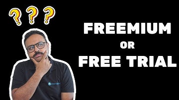 Freemium vs. Free Trial: Which Will Grow Your SaaS Faster? | SaaS Pricing Fundamentals