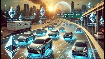 Toyota Adopts Ethereum for 