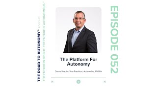 NVIDIA: The Platform For Autonomy