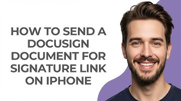 How to Send a Docusign Document for Signature Link on Iphone - GUIDE!